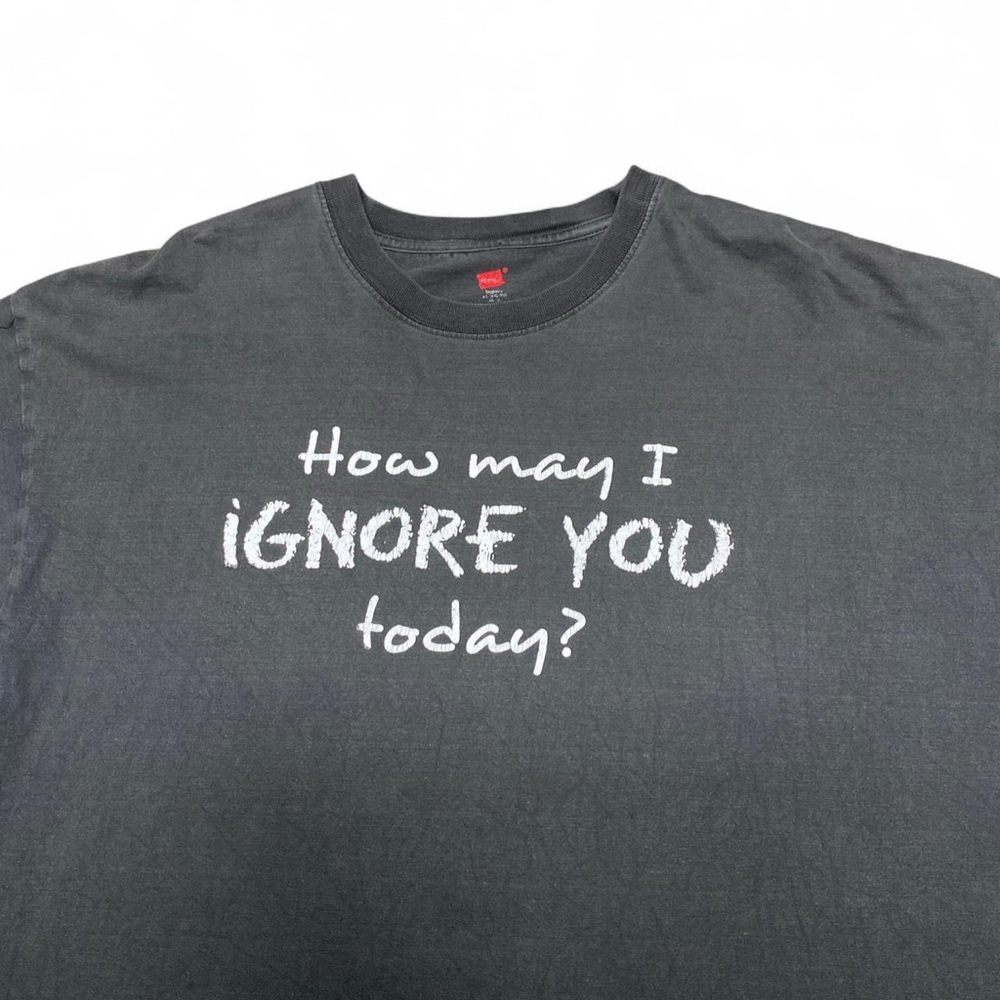 Y2k How may I ignore you today funny‎ graphic black T-shirt Tee